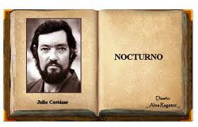 Cortazar - Nocturno